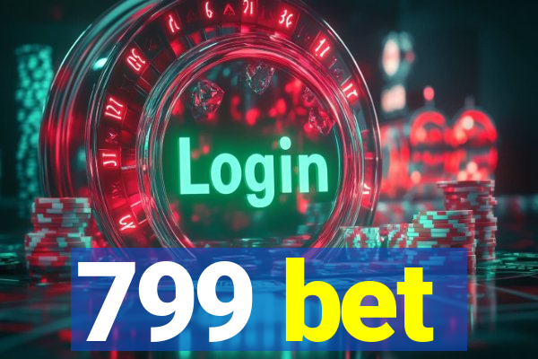 799 bet